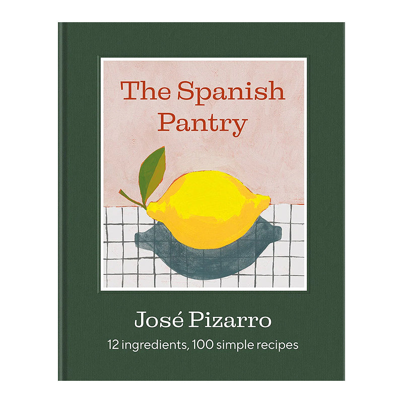 The Spanish Pantry by José Pizarro | Sabato New Zealand